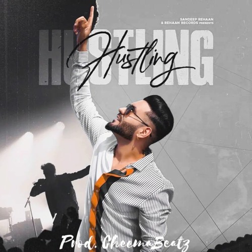 Hustling (Prod. CheemaBeatz)