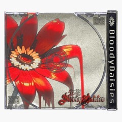 BLOODY DAISIES