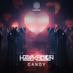 Hawkmoon - Candy