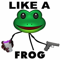 like a frog 🐸