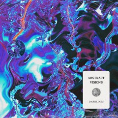 PREMIERE: Darklines - Abstract Visions [Self-Released]