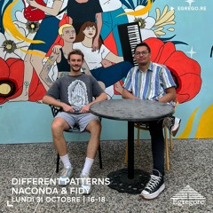Different Patterns - Naconda & Fidy (Octobre 2022)