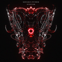 KEPLER X PNTHER - Sinister