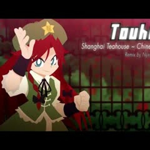 Touhou - Shanghai Teahouse ~ Chinese Tea [Rock Remix by NyxTheShield] [Hong Meiling's Theme]