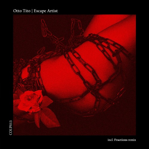 Otto Tito - I Met Her In My Dreams [COUP013 | Premiere]