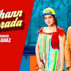 Sahaz - Chann Thukrada
