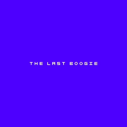 THE LAST BOOGIE