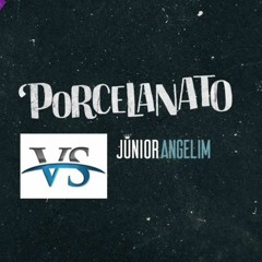 VS PORCELANATO - JUNIOR ANGELIM - VS SERTANEJO