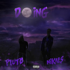 Plut0 x NIKALS - Делай