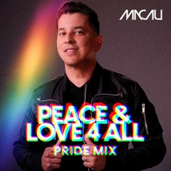 PEACE & LOVE 4 ALL • MACAU PRIDE MIX