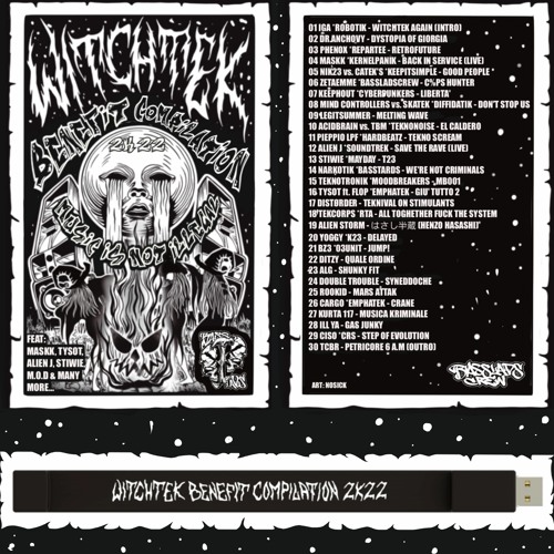 WITCHTEK BENEFIT COMPILATION 2K22 - MUSIC IS NOT ILLEGAL