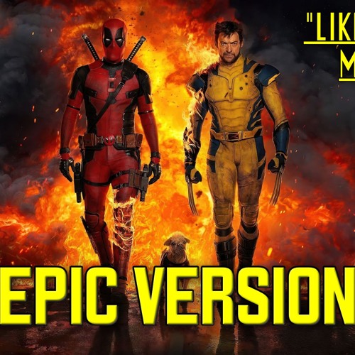 Deadpool and Wolverine | Like a Prayer (MADONNA) | EPIC VERSION