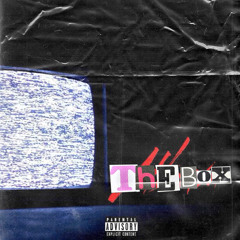 The Box(Feature. Chronic Lanez)