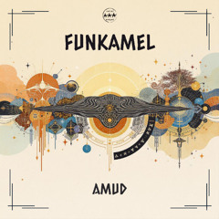 Funkamel - Amud (Original Mix)