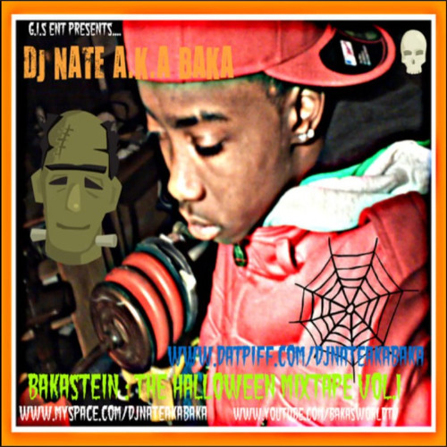 [2009] DJ NATE - BAKASTEIN: THE HALLOWEEN MIXTAPE 🎃 VOL. 1 (FULL MIXTAPE)