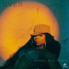 Ashanti - Over - Hikari Blu Remix