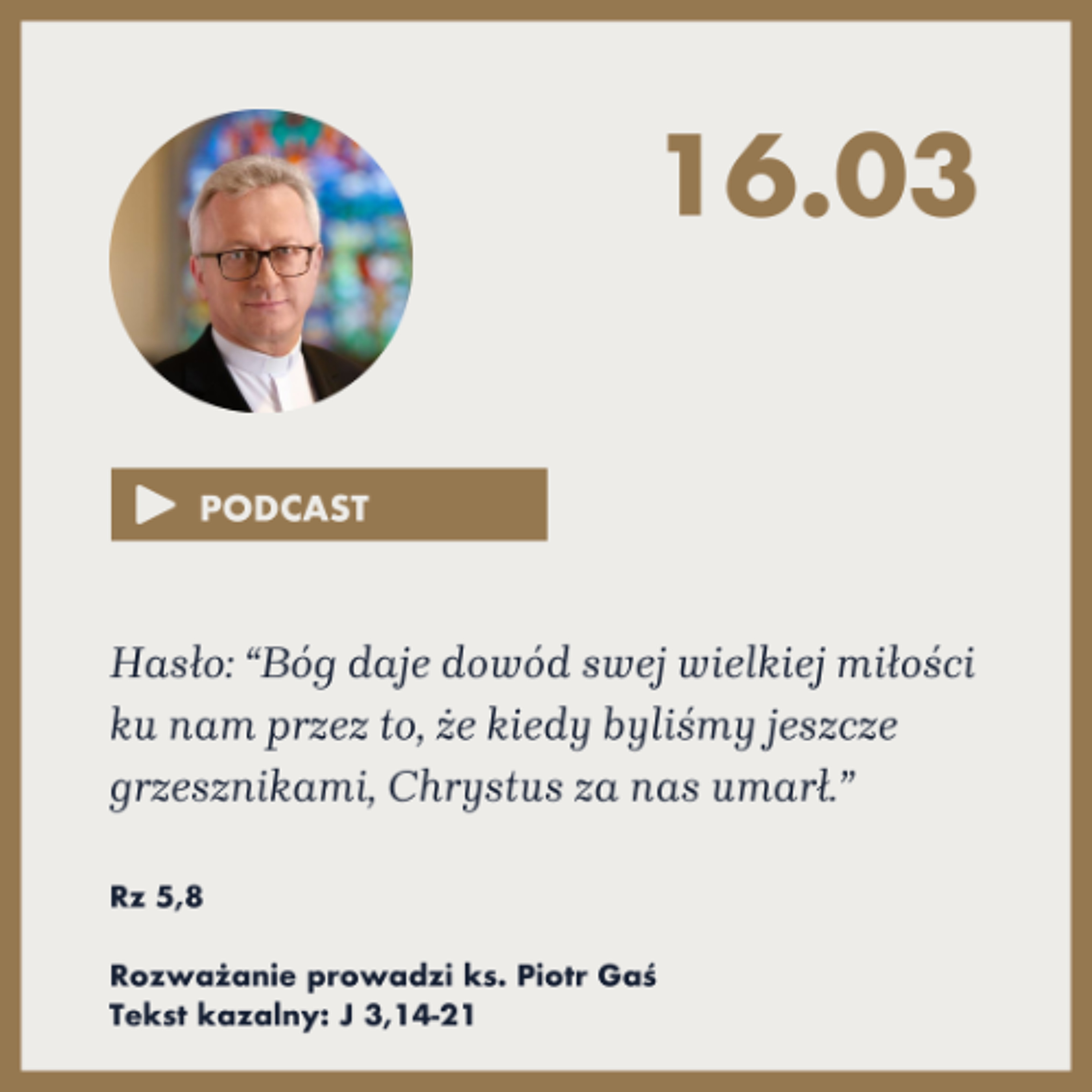 Niedziela ze Słowem, rozważanie z nabożeństwa z 16 marca 2025 episode artwork