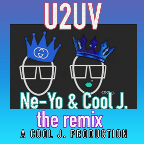 U 2 LUV THE REMIX....FEATURING NE-YO