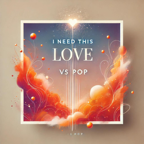 I Need This Love(VS Pop™) - Quarzt