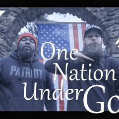 One Nation Under God - Saint Mesus Ft. Topher
