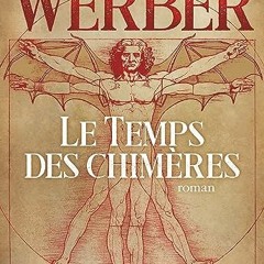[Télécharger le livre] Le Temps des chimères (French Edition) en format epub DcTP0