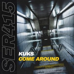 KuKs - Come Around