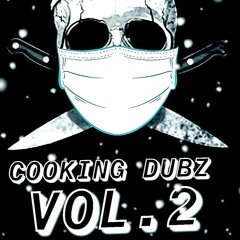 COOKING DUBZ VOL. II
