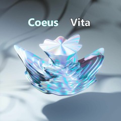 Coeus - Vita (Original Mix)