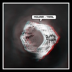 Mourir - Trail ( FREE DOWNLOAD )