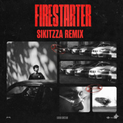 Karan Kanchan - Firestarter (Sikitzza Remix)