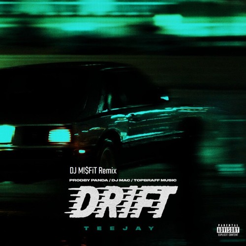 DJ Misfit - Drift Remix