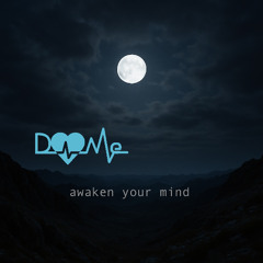 awaken your mind