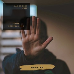 [LOD#008] Mauelen - Stop ( Original Mix )