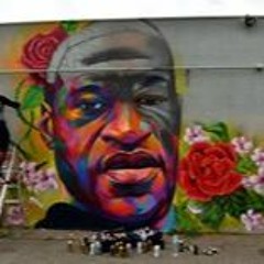 George Perry Floyd Jr. Rest In Peace My Brother...