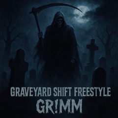 GRAVEYARD SH!FT FREESTYLE