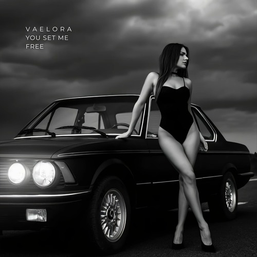 V A E L O R A - You Set Me Free