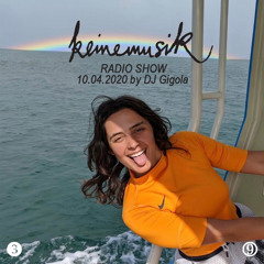 Keinemusik Radio Show by DJ Gigola 10.04.2020