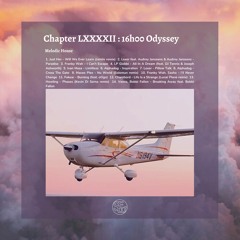 Chapter XCII : 16h00 Odyssey