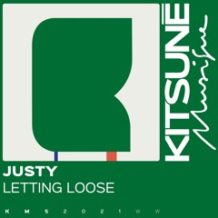 Justy - Letting Loose | Kitsuné Musique