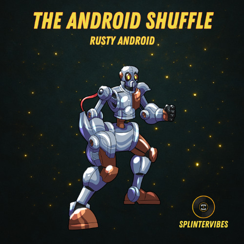 Rusty Android - The Android Shuffle