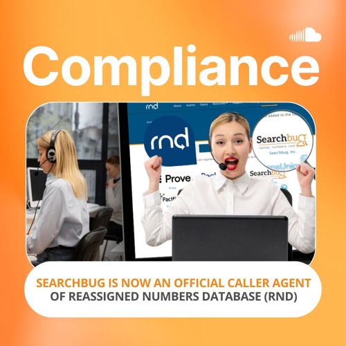 Searchbug is Now an Official Caller Agent of Reassigned Numbers Database (RND)