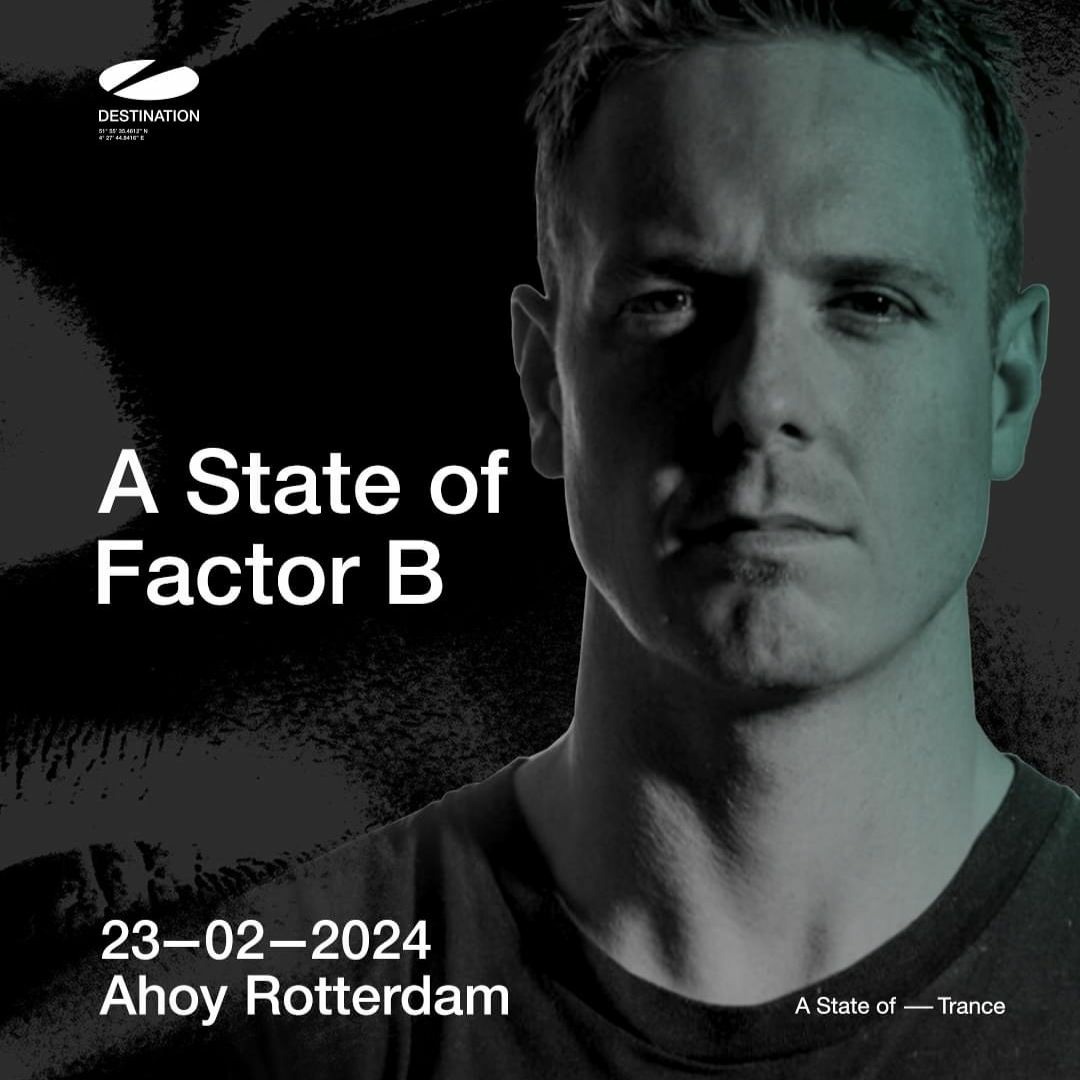 Stream Live @ A State of Trance - Rotterdam 2024 by Factor B 