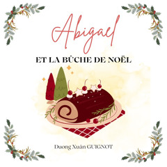Chez Sytharu - Avant de s’endormir - Episode 2 - Abigaël & La Bûche de Noël