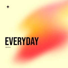 Takagi & Ketra - EVERYDAY (IBARA REMIX)