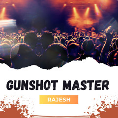 Gunshot Master