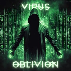 Oblivion - Virus