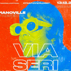 VIA SERI | PIANOVILLE 13.12.24