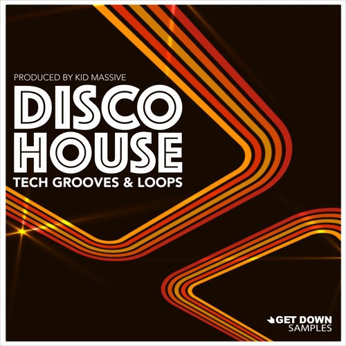 Get Down Samples Disco House Tech Grooves Vol 1 WAV