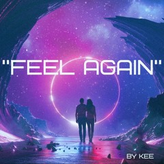 FEEL AGAIN
