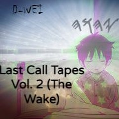 02. Wake Ft. Yakuan (Prod.by D-Wei)